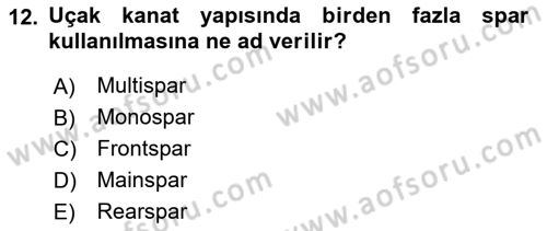 Uçak Bilgisi Ve Uçuş İlkeleri Dersi 2025 - 2026 Yılı (Vize) Ara Sınav Soruları 12. Soru