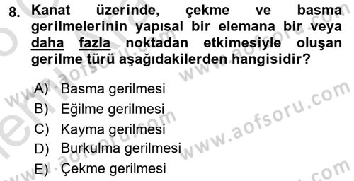 Uçak Bilgisi Ve Uçuş İlkeleri Dersi 2025 - 2026 Yılı (Vize) Ara Sınav Soruları 8. Soru