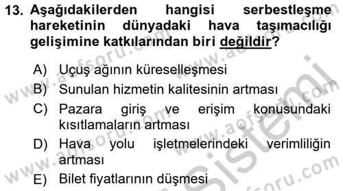 Hava Taşımacılığı Dersi 2016 - 2017 Yılı (Vize) Ara Sınav Soruları 13. Soru