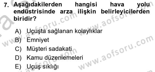 Hava Taşımacılığı Dersi 2016 - 2017 Yılı (Vize) Ara Sınav Soruları 7. Soru
