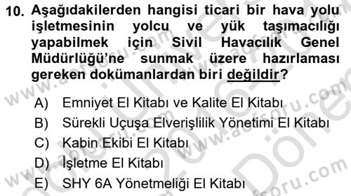 Hava Taşımacılığı Dersi 2016 - 2017 Yılı (Final) Dönem Sonu Sınav Soruları 10. Soru