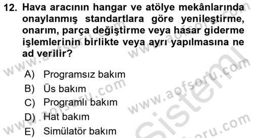 Hava Taşımacılığı Dersi 2016 - 2017 Yılı (Final) Dönem Sonu Sınav Soruları 12. Soru