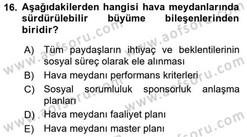 Hava Taşımacılığı Dersi 2016 - 2017 Yılı (Final) Dönem Sonu Sınav Soruları 16. Soru