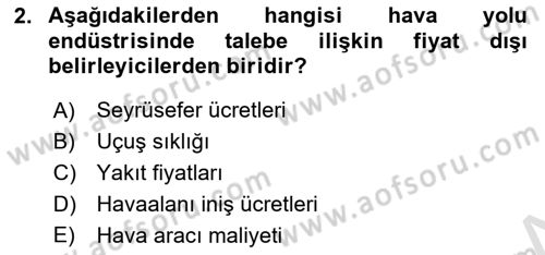 Hava Taşımacılığı Dersi 2016 - 2017 Yılı (Final) Dönem Sonu Sınav Soruları 2. Soru