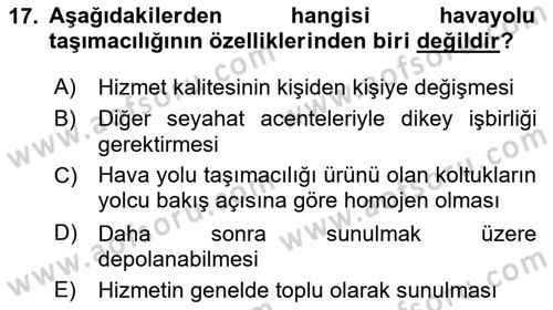 Hava Taşımacılığı Dersi 2017 - 2018 Yılı (Vize) Ara Sınav Soruları 17. Soru