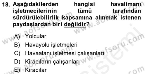 Hava Taşımacılığı Dersi 2017 - 2018 Yılı (Final) Dönem Sonu Sınav Soruları 18. Soru