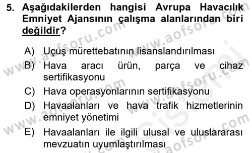 Hava Taşımacılığı Dersi 2017 - 2018 Yılı (Final) Dönem Sonu Sınav Soruları 5. Soru