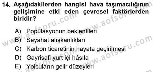 Hava Taşımacılığı Dersi 2018 - 2019 Yılı (Vize) Ara Sınav Soruları 14. Soru