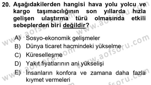 Hava Taşımacılığı Dersi 2018 - 2019 Yılı (Vize) Ara Sınav Soruları 20. Soru
