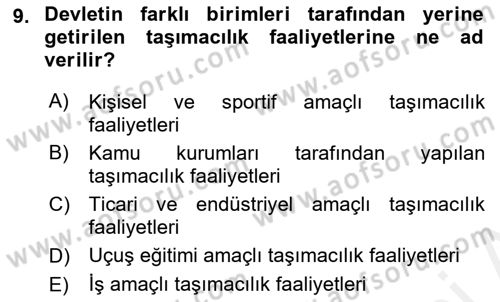 Hava Taşımacılığı Dersi 2018 - 2019 Yılı (Vize) Ara Sınav Soruları 9. Soru
