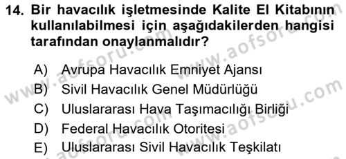 Hava Taşımacılığı Dersi 2018 - 2019 Yılı (Final) Dönem Sonu Sınav Soruları 14. Soru
