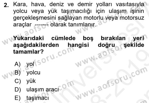Hava Taşımacılığı Dersi 2018 - 2019 Yılı (Final) Dönem Sonu Sınav Soruları 2. Soru