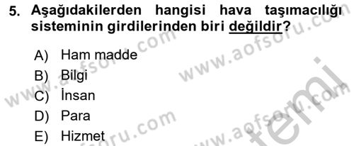 Hava Taşımacılığı Dersi 2018 - 2019 Yılı Yaz Okulu Sınav Soruları 5. Soru