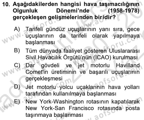 Hava Taşımacılığı Dersi 2020 - 2021 Yılı Yaz Okulu Sınav Soruları 10. Soru