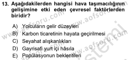 Hava Taşımacılığı Dersi 2021 - 2022 Yılı (Vize) Ara Sınav Soruları 13. Soru