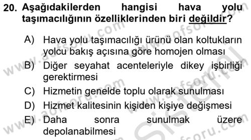 Hava Taşımacılığı Dersi 2021 - 2022 Yılı (Vize) Ara Sınav Soruları 20. Soru