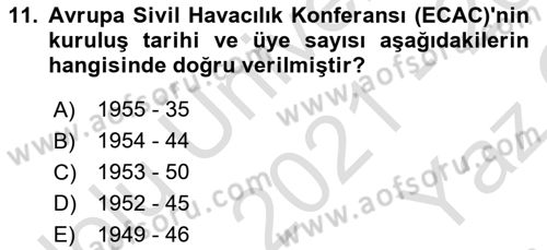 Hava Taşımacılığı Dersi 2021 - 2022 Yılı Yaz Okulu Sınav Soruları 11. Soru