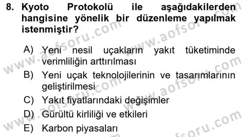Hava Taşımacılığı Dersi 2021 - 2022 Yılı Yaz Okulu Sınav Soruları 8. Soru