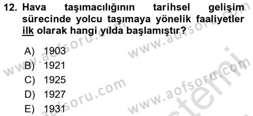 Hava Taşımacılığı Dersi 2023 - 2024 Yılı (Vize) Ara Sınav Soruları 12. Soru