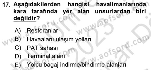 Hava Taşımacılığı Dersi 2023 - 2024 Yılı (Vize) Ara Sınav Soruları 17. Soru