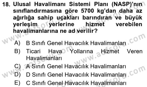 Hava Taşımacılığı Dersi 2023 - 2024 Yılı (Vize) Ara Sınav Soruları 18. Soru