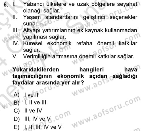Hava Taşımacılığı Dersi 2023 - 2024 Yılı (Vize) Ara Sınav Soruları 6. Soru