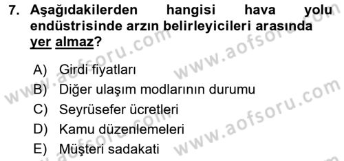 Hava Taşımacılığı Dersi 2023 - 2024 Yılı (Vize) Ara Sınav Soruları 7. Soru