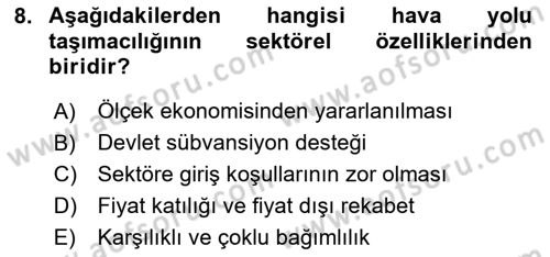 Hava Taşımacılığı Dersi 2023 - 2024 Yılı (Vize) Ara Sınav Soruları 8. Soru
