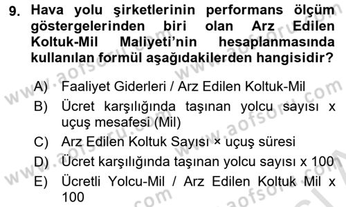 Hava Taşımacılığı Dersi 2023 - 2024 Yılı (Vize) Ara Sınav Soruları 9. Soru