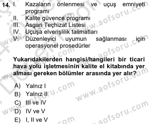 Hava Taşımacılığı Dersi 2023 - 2024 Yılı (Final) Dönem Sonu Sınav Soruları 14. Soru