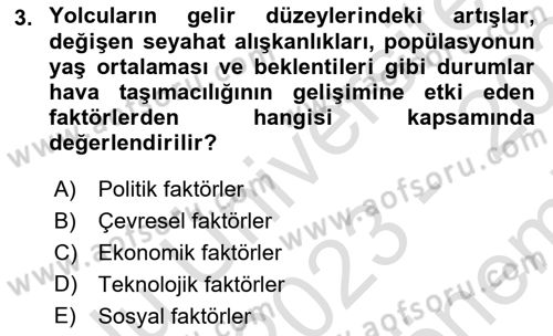 Hava Taşımacılığı Dersi 2023 - 2024 Yılı (Final) Dönem Sonu Sınav Soruları 3. Soru