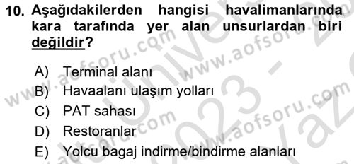 Hava Taşımacılığı Dersi 2023 - 2024 Yılı Yaz Okulu Sınav Soruları 10. Soru