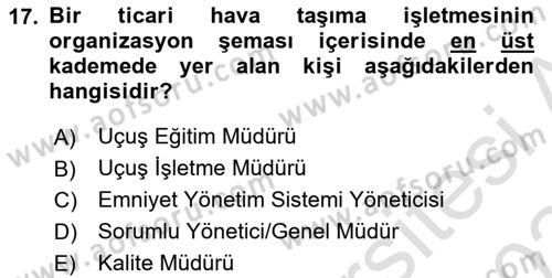 Hava Taşımacılığı Dersi 2023 - 2024 Yılı Yaz Okulu Sınav Soruları 17. Soru