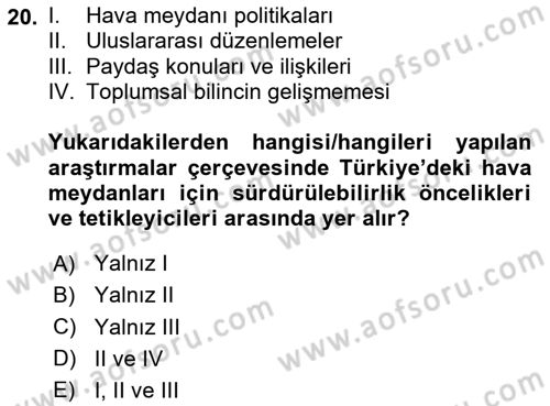 Hava Taşımacılığı Dersi 2023 - 2024 Yılı Yaz Okulu Sınav Soruları 20. Soru