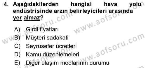 Hava Taşımacılığı Dersi 2023 - 2024 Yılı Yaz Okulu Sınav Soruları 4. Soru