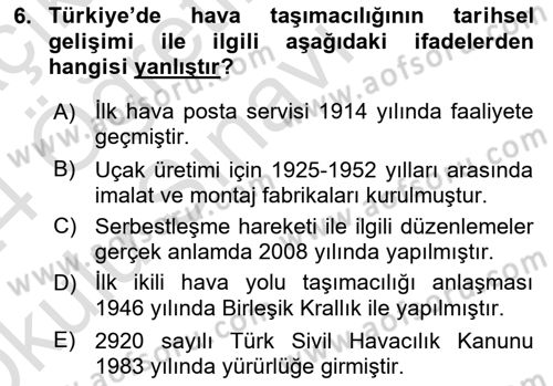 Hava Taşımacılığı Dersi 2023 - 2024 Yılı Yaz Okulu Sınav Soruları 6. Soru