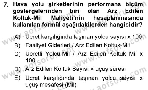 Hava Taşımacılığı Dersi 2023 - 2024 Yılı Yaz Okulu Sınav Soruları 7. Soru