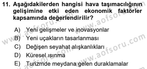 Hava Taşımacılığı Dersi 2024 - 2025 Yılı (Vize) Ara Sınav Soruları 11. Soru
