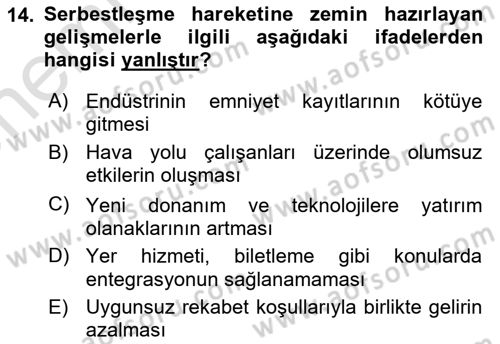 Hava Taşımacılığı Dersi 2024 - 2025 Yılı (Vize) Ara Sınav Soruları 14. Soru