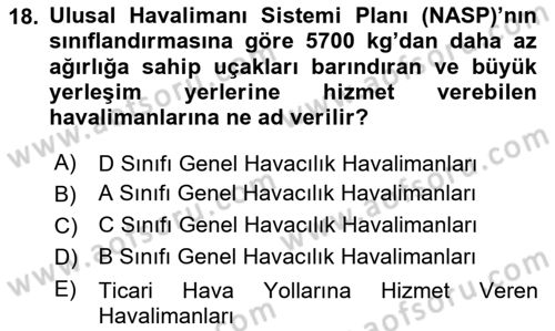 Hava Taşımacılığı Dersi 2024 - 2025 Yılı (Vize) Ara Sınav Soruları 18. Soru