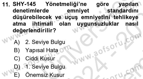 Hava Taşımacılığı Dersi 2024 - 2025 Yılı (Final) Dönem Sonu Sınav Soruları 11. Soru