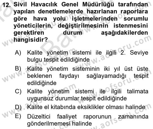 Hava Taşımacılığı Dersi 2024 - 2025 Yılı (Final) Dönem Sonu Sınav Soruları 12. Soru