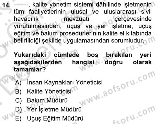 Hava Taşımacılığı Dersi 2024 - 2025 Yılı (Final) Dönem Sonu Sınav Soruları 14. Soru