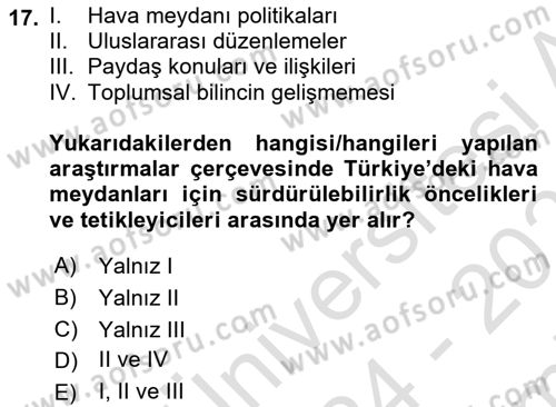 Hava Taşımacılığı Dersi 2024 - 2025 Yılı (Final) Dönem Sonu Sınav Soruları 17. Soru