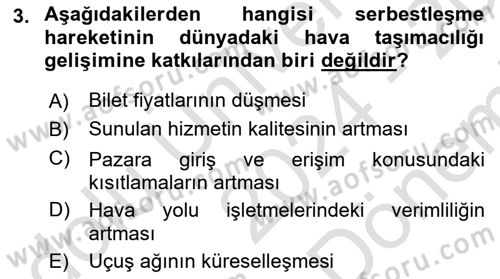 Hava Taşımacılığı Dersi 2024 - 2025 Yılı (Final) Dönem Sonu Sınav Soruları 3. Soru