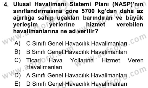 Hava Taşımacılığı Dersi 2024 - 2025 Yılı (Final) Dönem Sonu Sınav Soruları 4. Soru
