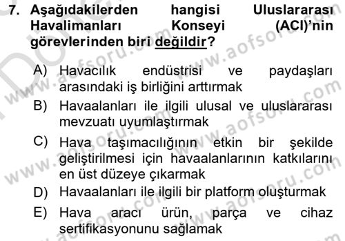 Hava Taşımacılığı Dersi 2024 - 2025 Yılı (Final) Dönem Sonu Sınav Soruları 7. Soru