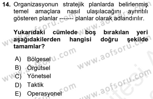 Yer Hizmetleri Yönetimi Dersi 2017 - 2018 Yılı (Vize) Ara Sınav Soruları 14. Soru
