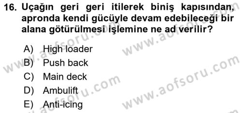 Yer Hizmetleri Yönetimi Dersi 2017 - 2018 Yılı (Vize) Ara Sınav Soruları 16. Soru