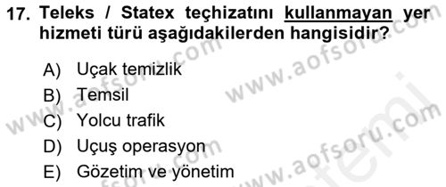 Yer Hizmetleri Yönetimi Dersi 2017 - 2018 Yılı (Vize) Ara Sınav Soruları 17. Soru